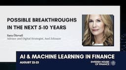 AI & Machine Learning in Finance: “Possible breakthroughs in the next 5-10 years”