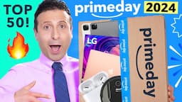 Top 50 Amazon Prime Day 2024 Deals 🤑 (Updated Hourly!!)