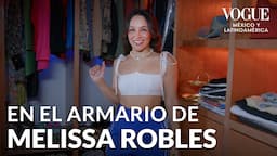 Melissa Robles nos muestra sus mejores outfits | En el Armario | Vogue México y Latinoamérica