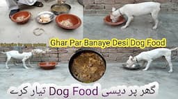 Puppy ko healthy konsi diet say kia/ Gultair puppy diet plan / homemade dog food @punjabishok4499