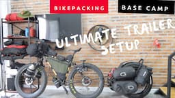 Bikepacking trailer setup base camp