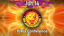 June. 14th #NJPW #njSOUL Presss Conference (with Subtitles)  | 『NEW JAPAN SOUL 2024』公開会見