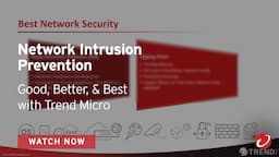 Webinar - Network Intrusion Prevention with Trend Micro