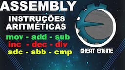 CHEAT ENGINE - ASSEMBLY - INSTRUÇÕES ARITMÉTICAS