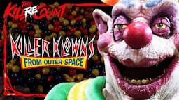 Killer Klowns From Outer Space (1988) KILL COUNT: RECOUNT