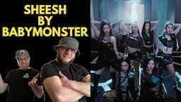 SHEESH - BABYMONSTER (UK Independent Artists React) WELL DAM THESE CHICKS HAVE GOT IT!