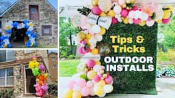 Outdoor Balloon Installation - Tips and Tricks for Balloon Business 2023