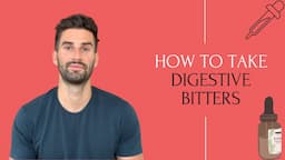 How To Take Digestive Bitters