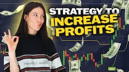 💸 Trading Strategy to INCREASE PROFITS | Tutorial