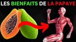 12 Avantages de manger de la papaye tous les jours