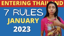 7 Rules for entering Thailand in Jan 2023