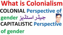 Capitalistic & Colonial  Perspectives of Gender |What is Colonialism | What is Gender & Development