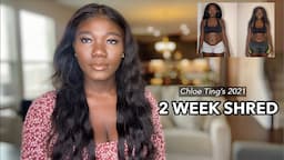 I Tried Chloe Ting’s New 2021 2 Weeks Shred Challenge: Before & After