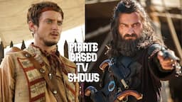 Top 5 PIRATE TV Shows You Need To Watch !!!