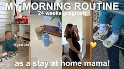 my *realistic* morning routine as a STAY AT HOME MOM + 24 weeks pregnant!