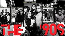 The History of Rock Music, Episode 6 - The ‘90s