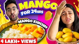 Eating Only MANGO DISHES for 24 Hours 😃 || Food Challenge 😱