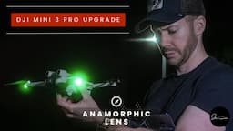 Review Of ANAMORPHIC & WIDE ANGLE LENS By Freewell For The DJI MINI 3 PRO // Including ND Filters