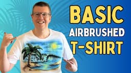 Airbrushing A Basic Beach Scene On A T-shirt