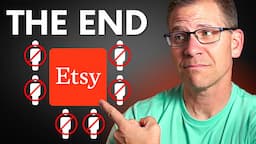 The END Of Etsy (Why Sellers Are Leaving)