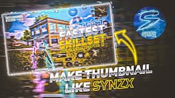 How To Make Thumbnail Like SynzX || Make Thumbnail Like @SynzX || BGMI Montage Thumbnail Tutorial