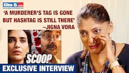 Jigna Vora: A Murderer's Tag Is Gone But Hashtag Is Still There | Scoop | Netflix | Exclusive