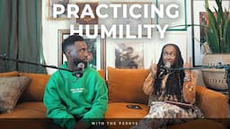 Practicing Humility