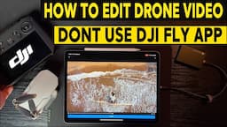 DJI MINI 2 VIDEO EDITING FOR BEGINNERS