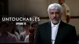 Untouchables | Chapter 15 | Vikram Bhatt | Tithi Raaj | Vidur Singh | Amal Sehrawat | Anirudh Dave