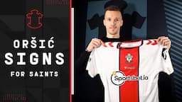 ORŠIĆ IS A SAINT 😇 | Southampton sign Mislav Oršić from Dinamo Zagreb