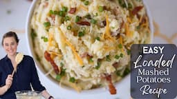 EASY LOADED MASHED POTATOES RECIPE: How to make cheesy bacon mashed potatoes perfectly!