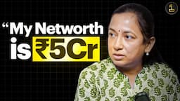 How did she accumulate a net worth of 5 crore? | 1 % Life