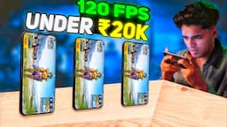 Top 3 😍 120 FPS Gaming Phone Under 20,000 For Pubg Bgmi 🔥 Best Gaming Phone Under 20000