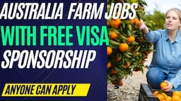 New Changes: Australia Fruit Picking Jobs with Visa Sponsorship.