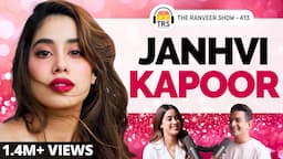 Behind The Glamour: Janhvi Kapoor On Films, Family Life, Fame And Personal Growth | The Ranveer Show