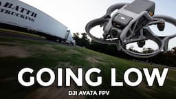 DJI Avata FPV | How Low Can We Go?