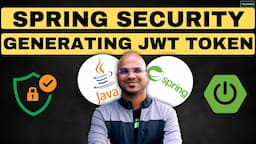 #37 Spring Security | Generating JWT Token