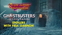 GHOSTBUSTERS: Frozen Empire - Spoiler Chat with Paul Gannon