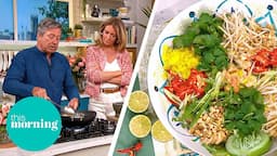 Speedy Prawn Pad Thai With John Torode | This Morning