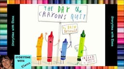 🖍 The Day the Crayons Quit by Drew Daywalt - Books for kids read aloud | Storytime with Elena