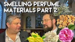 Smelling Perfume Materials - Part 2