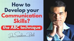 How to Develop your Communication Skills by Dr. Sandeep  | How to Improve English Speaking Skills?