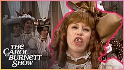 Jealous Older Sister | The Carol Burnett Show Clip