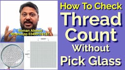 How To Check Thread Count Of Fabric Without Laboratory & Pick Glass READ DESCRIPTION FOR DISCLAIMER