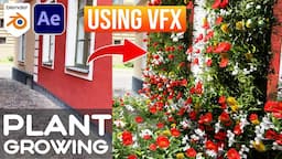 How To Create Plant Growing CGI Animation VFX | Blender VFX Tutorial