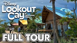 Lookout Cay at Lighthouse Point - Tour Disney’s New Island Destination