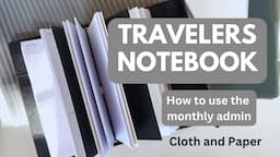 June Intention Box | Travelers Notebook | Cloth and Paper | (how to incorporate into your plans)