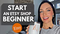 How To Start An Etsy Shop For Beginners 💥 (5-Step Etsy Store Tutorial)