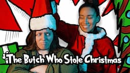 The Butch Who Stole Christmas • LGBT Short Film