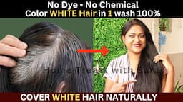 I Apply it on My White Hair & see the Magic | How to Color White Hair at Home Naturally 1 Wash